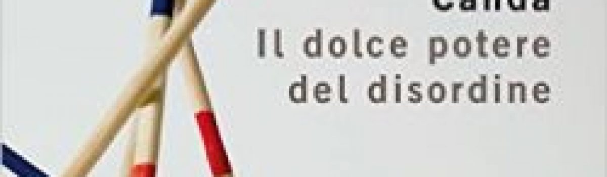 Dopo “Il magico potere del riordino”, “Il dolce potere del disordine”…