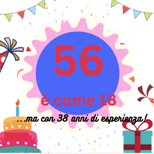 56 è come 18 (più o meno…)